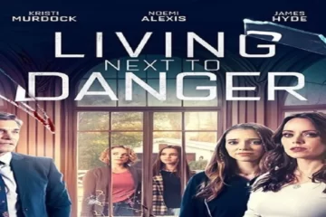 Living Next to Danger 2023 cast and crew