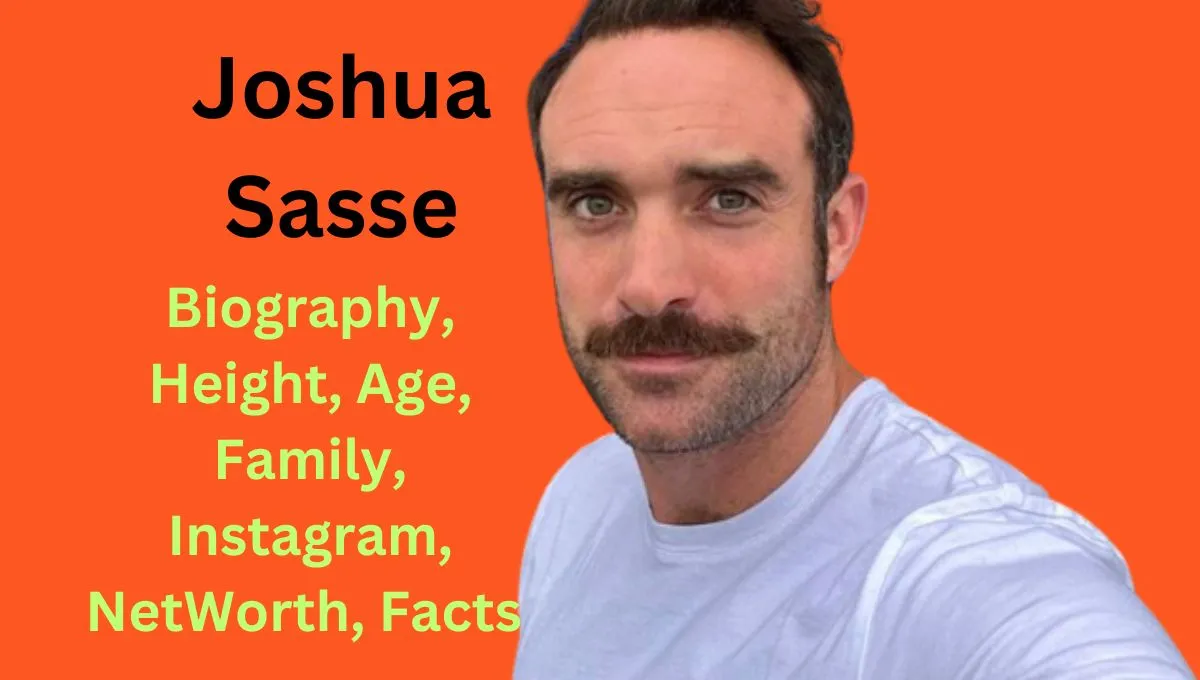 Joshua Sasse Biography