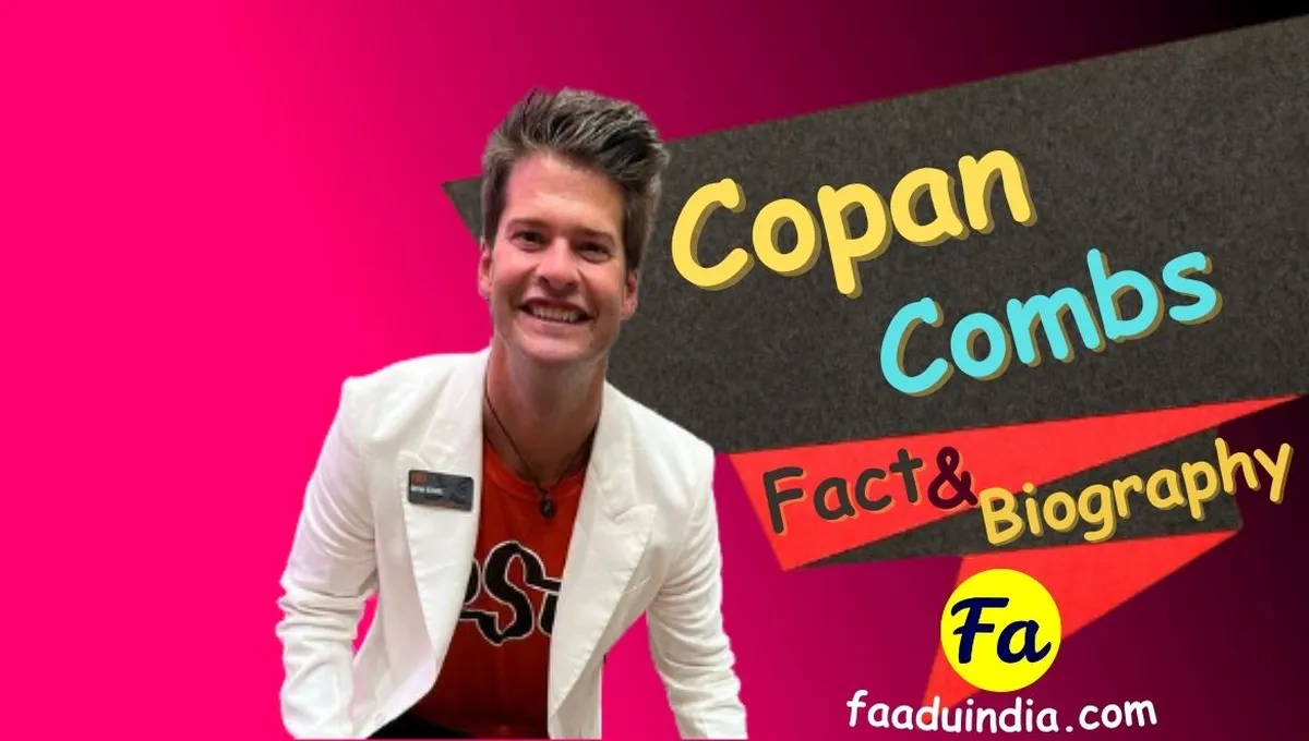 Feature Image of Copan Combs Biography