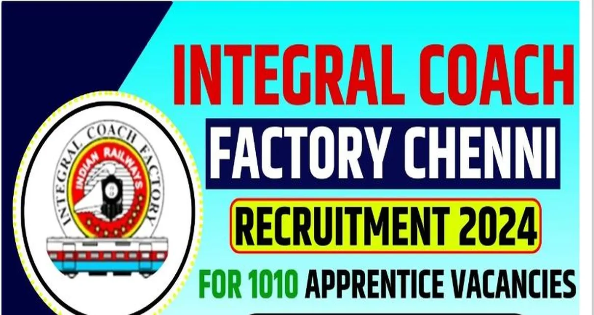Integral Coach Factory Vacancy 2024